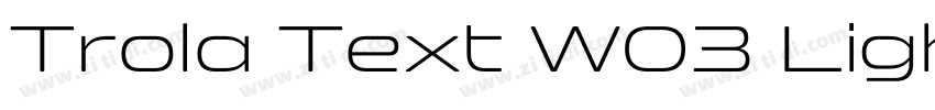 Trola Text W03 Light字体转换